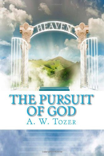 The Pursuit of God