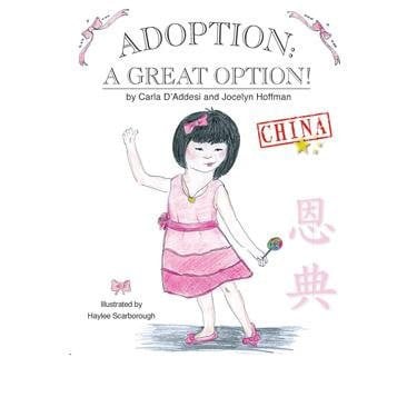 Cover of Adoption, a Great Option