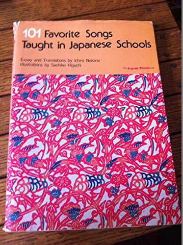 Cover of 101 favorite songs taught in Japanese schools