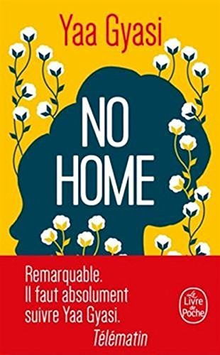 No Home [ Homegoing ]