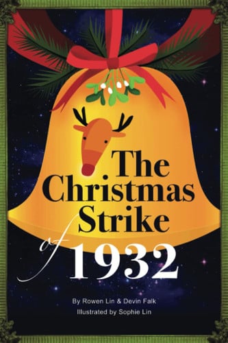 Cover of Christmas Strike Of 1932