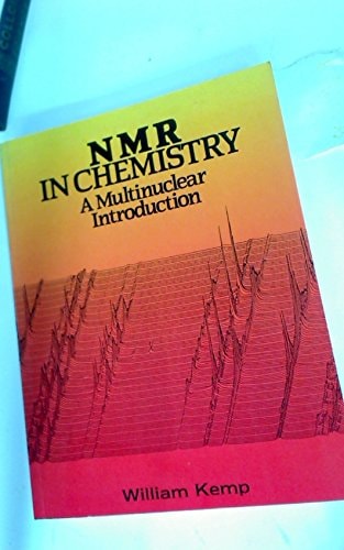 NMR in Chemistry: A Multinuclear Introduction