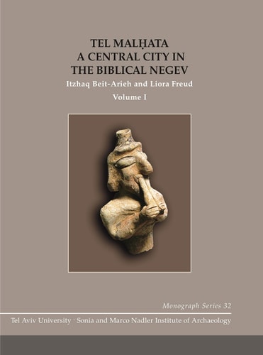 Tel Malḥata: A Central City in the Biblical Negev