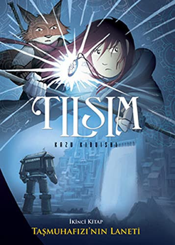 Tilsim 2 - Tas Muhafizinin Laneti 2. Kitap - Kazu Kibuishi