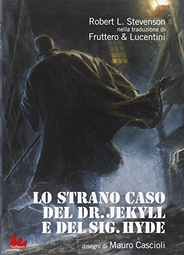 Lo strano caso del Dr. Jekyll e del Sig. Hyde
