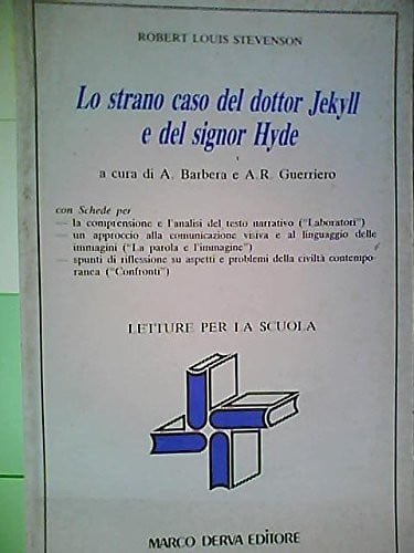 Lo strano caso del dottor Jekyll e del signor Hyde