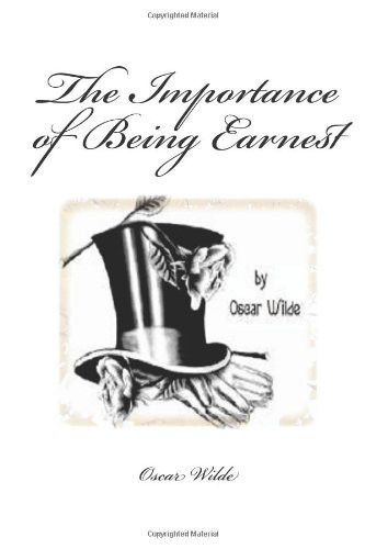 The Importance of Being Earnest