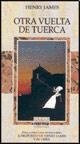 Otra Vuelta de Tuerca (Spanish Edition)