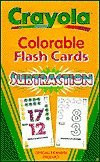 Cover of Crayola Subtraction Colorable Flash Cards
