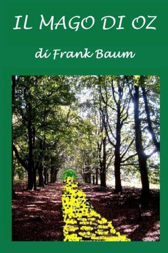 Il mago di Oz (Italian Edition)