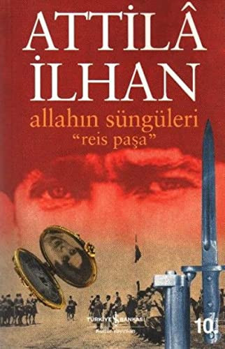 Allah'ın Süngüleri: Reis Paşa