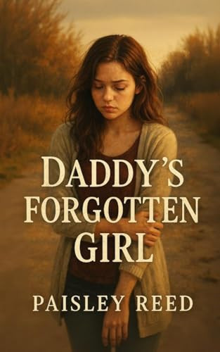 Daddy's Forgotten Girl