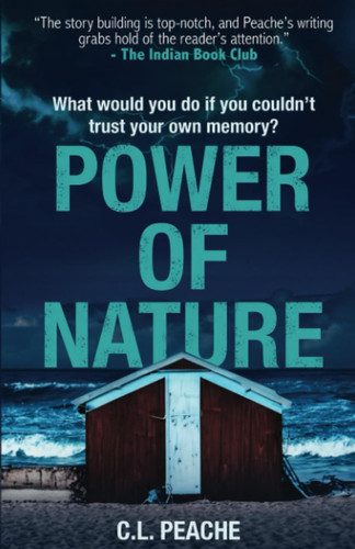 Power Of Nature: A fast paced thriller that will keep you at the edge of your seat