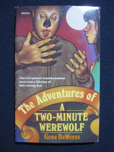 Cover of Adventures of a Two-Minute Werewolf