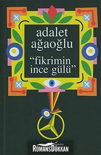 Fikrimin İnce Gülü
