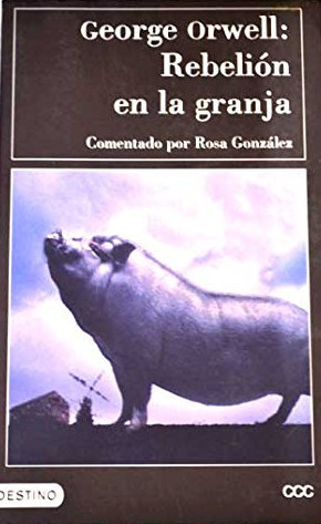 Rebelion En La Granja (Spanish Edition)