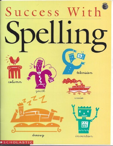 Cover of Success with Spelling book E (Success with Spelling)