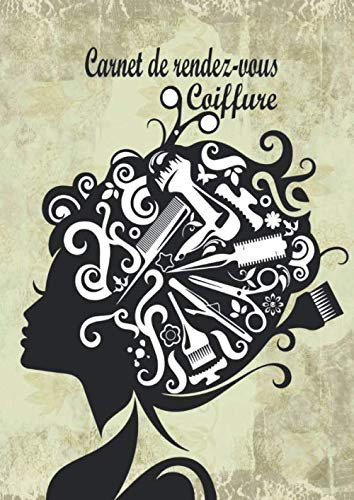 Carnet de Rendez-Vous Coiffure Carnet de Rendez-Vous 5 Colonnes Grand Format 21 X 29,7cm (A4) - 100 Pages de RDV - Carnet de Rendez-vous Salon de Coiffure (Cahier de Rendez Vous Coiffure)