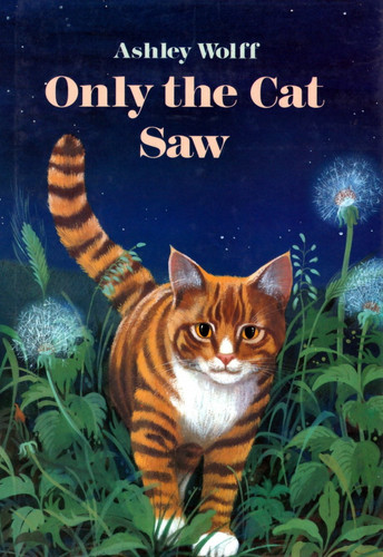 Cover of Only the Cat Saw