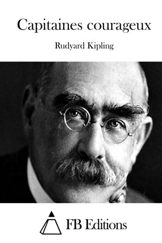 Capitaines courageux (French Edition)