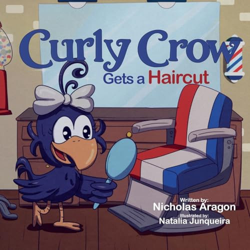 Cover of Curly Crow Goes to the Barbershop