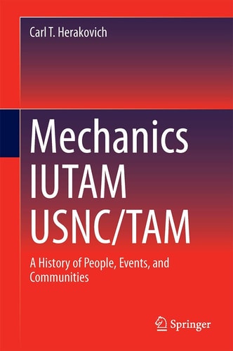 Mechanics IUTAM USNC/TAM: A History of People, Events, and Communities