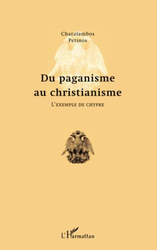 Du paganisme au christianisme: L'exemple de Chypre