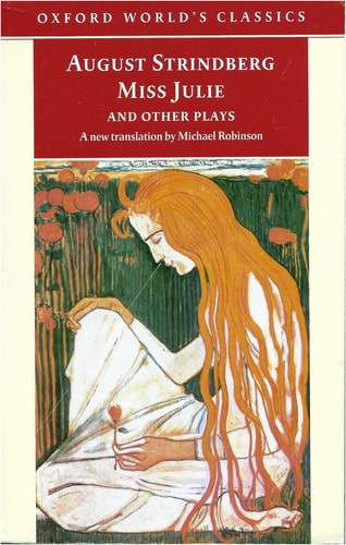 Miss Julie and Other Plays : And Other Plays