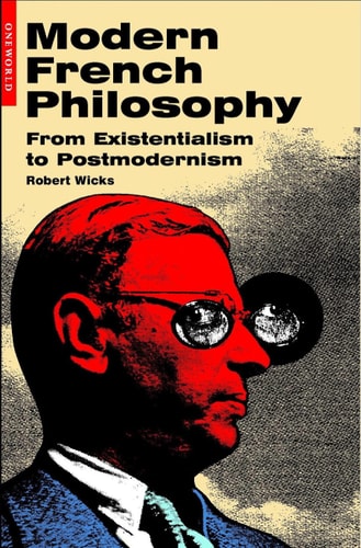 Modern French philosophy : from existentialism to postmodernism