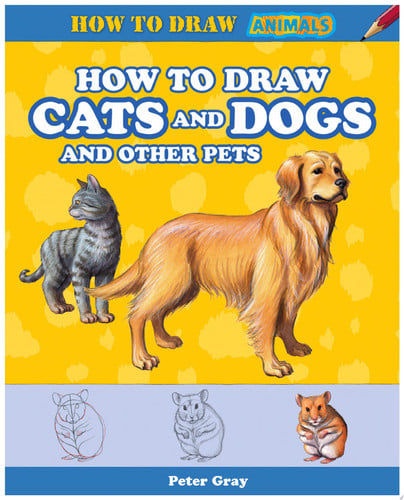 Cover of How to Draw Cats and Dogs and Other Pets