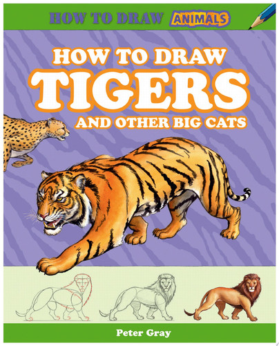 Cover of How to Draw Tigers and Other Big Cats