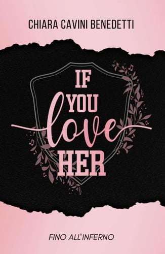 If you love her: Fino all'inferno