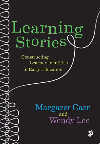 Learning Stories Constructing Learner Identities in Early Education