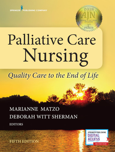 Palliative Care Nursing Quality Care to the End of Life