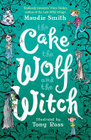Cover of Cake, the Wolf and Witch (eBook)