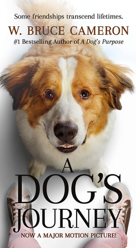 A Dog's Journey Movie Tie-In A Novel