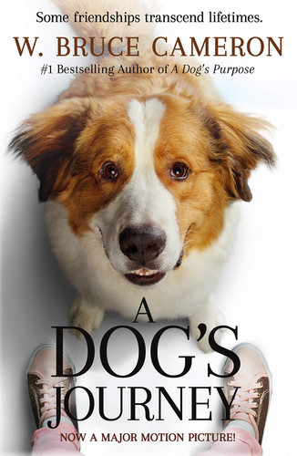 A Dog's Journey Movie Tie-In A Novel