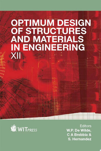 Computer Aided Optimum Design in Engineering XII