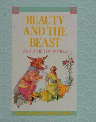 Beauty and the Beast And Other Fairy Tales