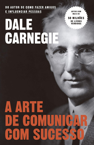 A Arte De Comunicar Com Sucesso