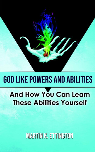God Like Powers and Abilities 2019 Revision