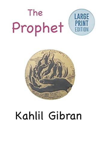 The Prophet Large Print Edition