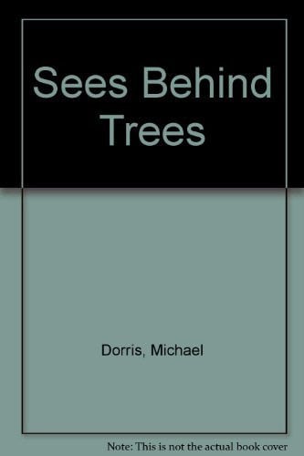 Cover of Sees Behind Trees