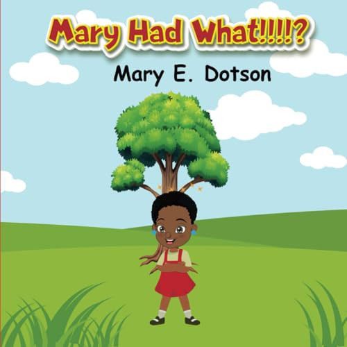 Cover of Mary Had What?!