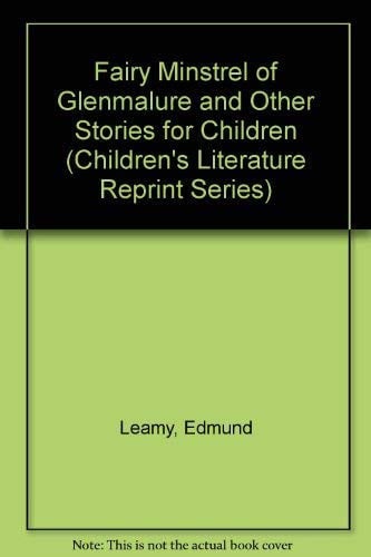 Cover of The fairy minstrel of Glenmalure, and other stories for children
