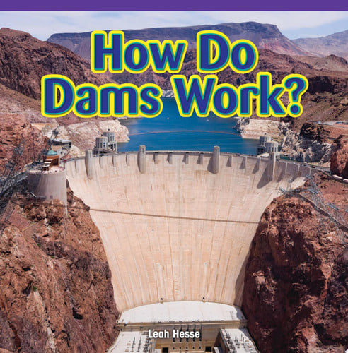 Cover of How Do Dams Work?
