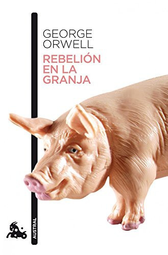 Rebelión en la Granja (Spanish Edition)