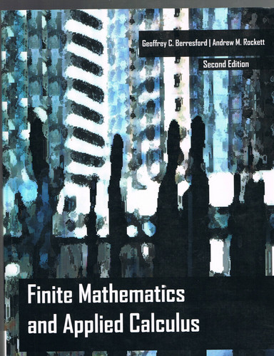 Finite Mathematics and Applied Calculus (2nd edition)