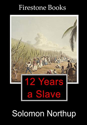 12 Years a Slave: Dyslexia-Friendly Edition