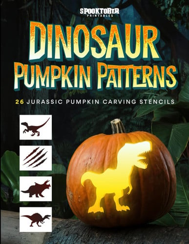 Dinosaur Pumpkin Patterns: 26 Jurassic Pumpkin Carving Stencils including T-Rex, Velociraptor, Triceratops, Spinosaurus, and More! (Spooktober Pumpkin Carving)